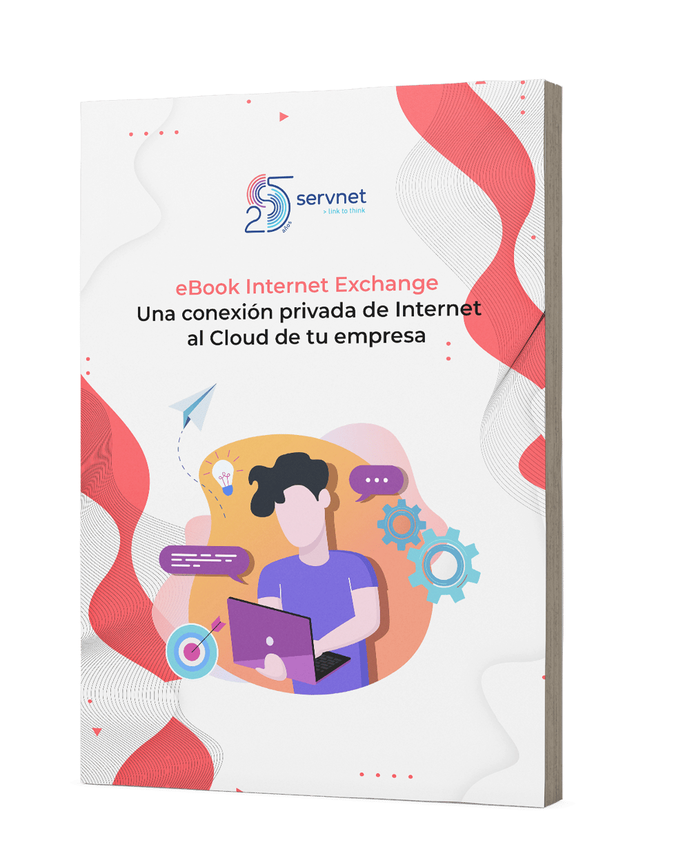 Internet Exchange - Conexión Privada a la Nube Global | eBook Gratis